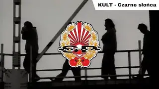 KULT - Czarne słońca [OFFICIAL VIDEO]