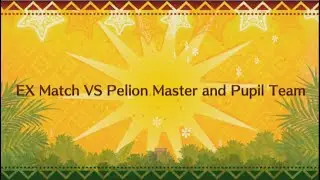 {Fate/GrandOrder} Holy Samba Night | EX Match VS Pelion Teacher & Student Combination