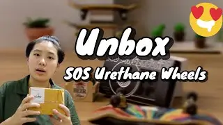 Ep:16 |UNBOX| SOS URETHANE WHEELS