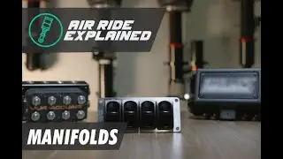 Air Ride Manifolds Explained by Bag Riders