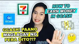 GCASH, PANO MAGLGAY NG PERA AT PANO KUMITA SA GCASH?| STEP BY STEP GUIDE
