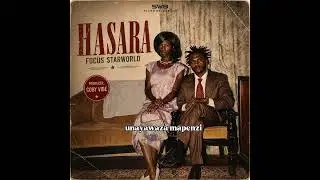Focus starworld _ hasara (lyricy Video ) 