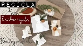 ♻️Recicla, Rehusa Ideas para envolver regalos en navidad 🎄