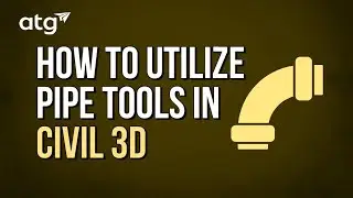 How to Utilize Pipe Tools in Civil 3D