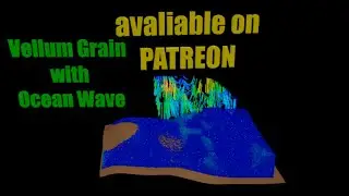 Houdini Fx Vellum Grain with Ocean Wave on Patreon