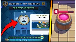 12-0 BARREL O FUN CHALLENGE | CLASH ROYALE | BEST BARREL O FUN DECK!