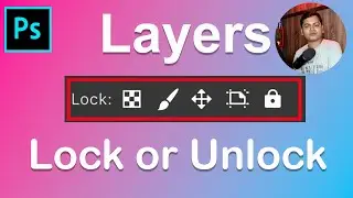 Photoshop Locking System Explain - How to Lock or Unlock Layers in Photoshop