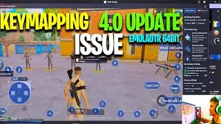 HOW TO FIX EMULATOR💻 KEYMAPPING 4.0 UPDATE✅PUBG MOBILE FIX✅