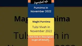 Purnima in November 2022 | Tulsi Vivah Krishna Paksha Jyeshtha Purnima Purnima vrat Kartika 