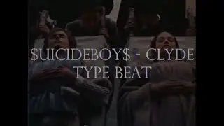 $UICIDEBOY$ - CLYDE TYPE BEAT // Sad $uicideboy$ Type Beat 2022