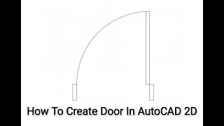 AutoCAD 2D Basics Tutorial - How To Create Door In AutoCAD 2D ll Single and Double Door #autocad