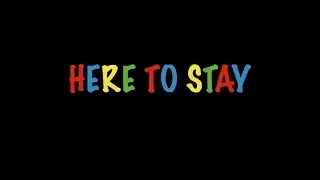 Here To Stay - Permanency in Education