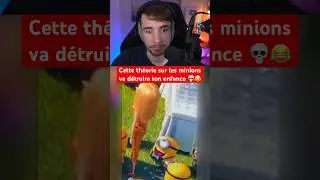 CETTE THÉORIE SUR LES MINIONS VA DÉTRUIRE TON ENFANCE 💀😂