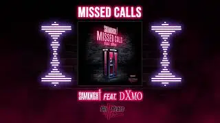 SAMKNIGHT, DAMO - MISSED CALLS