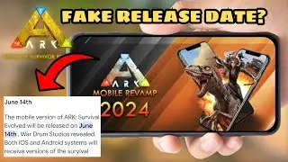 THE TRUTH ABOUT THE SUPPOSED RELEASE DATE OF ARK MOBILE REVAMP - NEW ARK MOBILE UPDATE