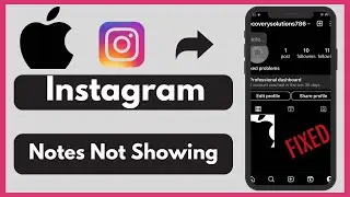 iPhone: How to fix instagram notes not showing / instagram notes not showing (2024)