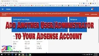 How to Add Another User/Administrator to Your Adsense Account