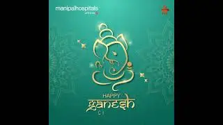 Manipal Hospitals India I Happy Ganesh Chaturthi