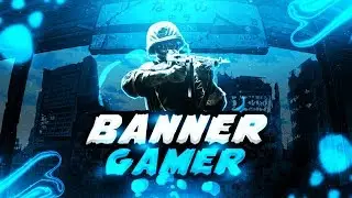 COMO HACER UN BANNER GAMER| PS TOUCH| ANDROID| GFX