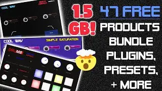 47 Free Plugins, Preset Banks, and Sample Packs!! Cool WAV Bundle