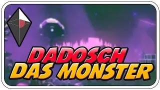 DADOSCH DAS MONSTER ♠♠♠ - NO MAN'S SKY 