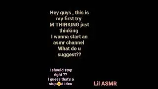 😩already made a 17 min video but m not brave enough to upload it #asmr