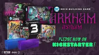 LIVE ON KICKSTARTER: DC Deck Building Game: Arkham Asylum