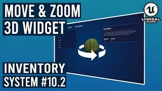 Move & Zoom 3D Widget in Unreal Engine 5.3 - Inventory System #10.2 #ue5