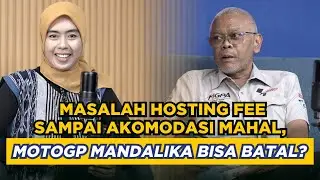 Masalah Hosting Fee Sampai Akomodasi Mahal, MotoGP Mandalika Bisa Batal? - Inside Talks
