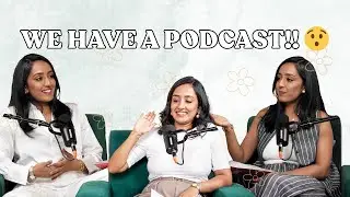 The Conscious Indian Mama | We're done whispering during nap time, WE'VE A PODCAST