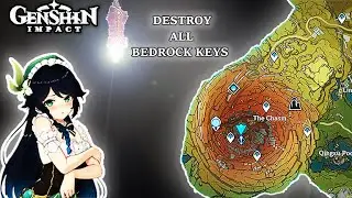 How to Finish All BEDROCK Quest in Genshin Impact 2.6 | The Chasm