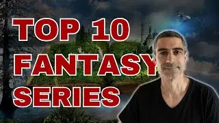 Top 10 FANTASY Series (According to a CASUAL Fantasy Reader)