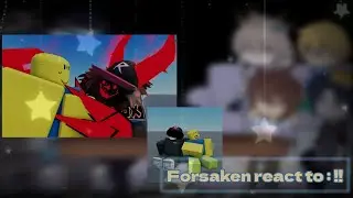 FORSAKEN REACT TO : ! Noob and Guest  (666) [Q.BY Haruno] .*ﾟ⁠+