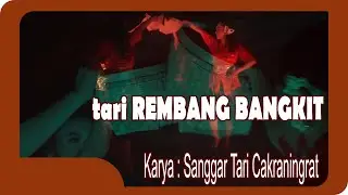 TARI REMBANG BANGKIT karya Sanggar Seni Cakraningrat