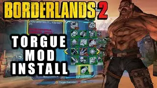 Borderlands 2 | How to Install Torgue Character Mod