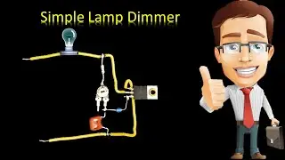 Simple Lamp Dimmer with practical ||தமிழில்