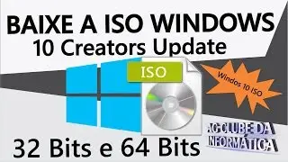 How to download ISO Windows 10 Creators Update (32-bit and 64-bit)
