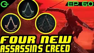 4 NEW Assassin's Creed - EXPLAINED - Geeklife EP 60: Gods, Mods, and Dad Bods