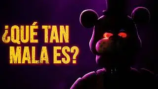 ¿QUÉ TAN MALA ES: FIVE NIGHTS AT FREDDY'S (2023)?