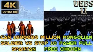 Can 1000000 Million Mongolian Soldier vs Stop 10 Pawer Full Spartan & Free Chicken - Uebs2