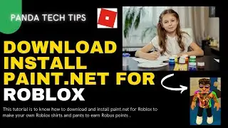 DOWNLOAD AND INSTALL PAINT.NET FOR ROBLOX CLOTHES 💻