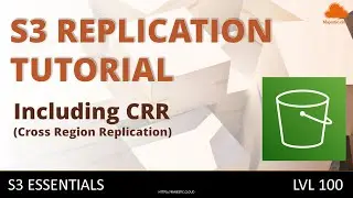 How to set up S3 Replication - including Cross Region Replication