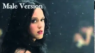 Katy Perry- Unconditionally (MALE VERSION)