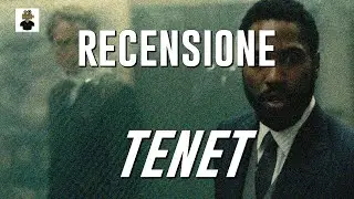 Christopher Nolan - Tenet RECENSIONE NO SPOILER