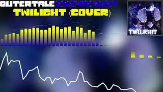 Outertale   Cosmic Dust   Twilight Cover　１時間耐久　リクエスト