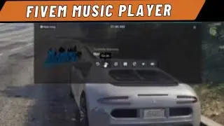 Fivem Music Player : Fivem Store | Fivem Scripting