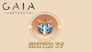 Gaia Odyssey - Unlocking Switch IV