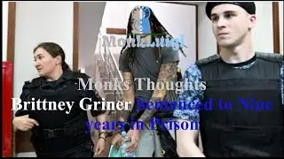 Nine years for Brittany Griner