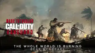 The Whole World Is Burning | Official Call of Duty: Vanguard Soundtrack