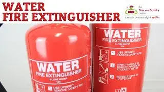 Applications of Water and Water Additive Fire Extinguishers